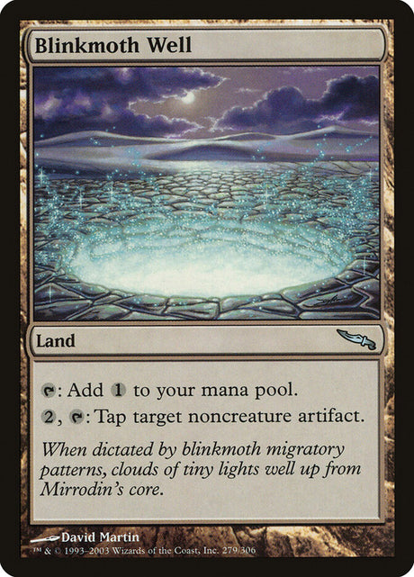 Blinkmoth Well (279) - Mirrodin (MRD)