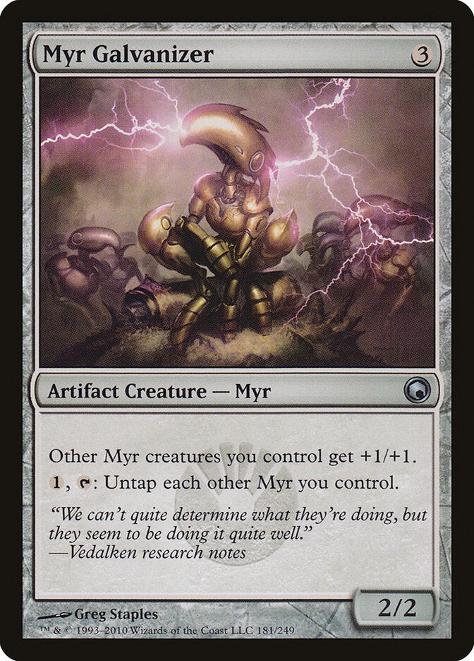 Myr Galvanizer (181) - Scars of Mirrodin (SOM)