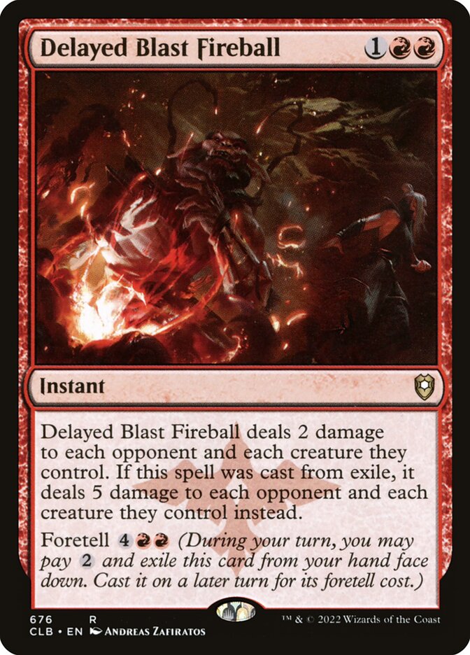 Delayed Blast Fireball (676) - Commander Legends: Battle for Baldur's Gate (CLB)