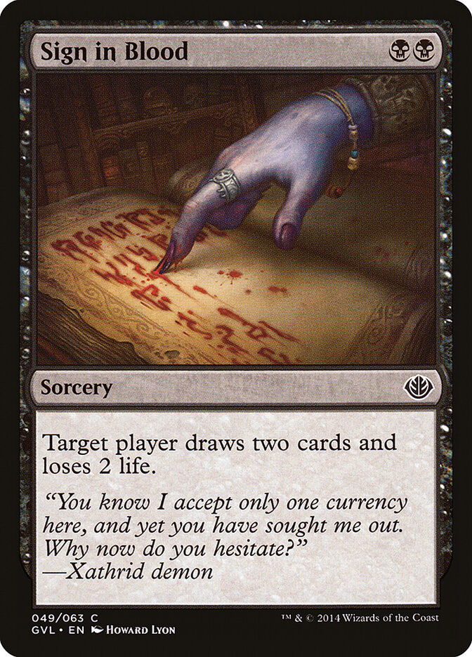 Sign in Blood (49) - Duel Decks Anthology: Garruk vs. Liliana (GVL)