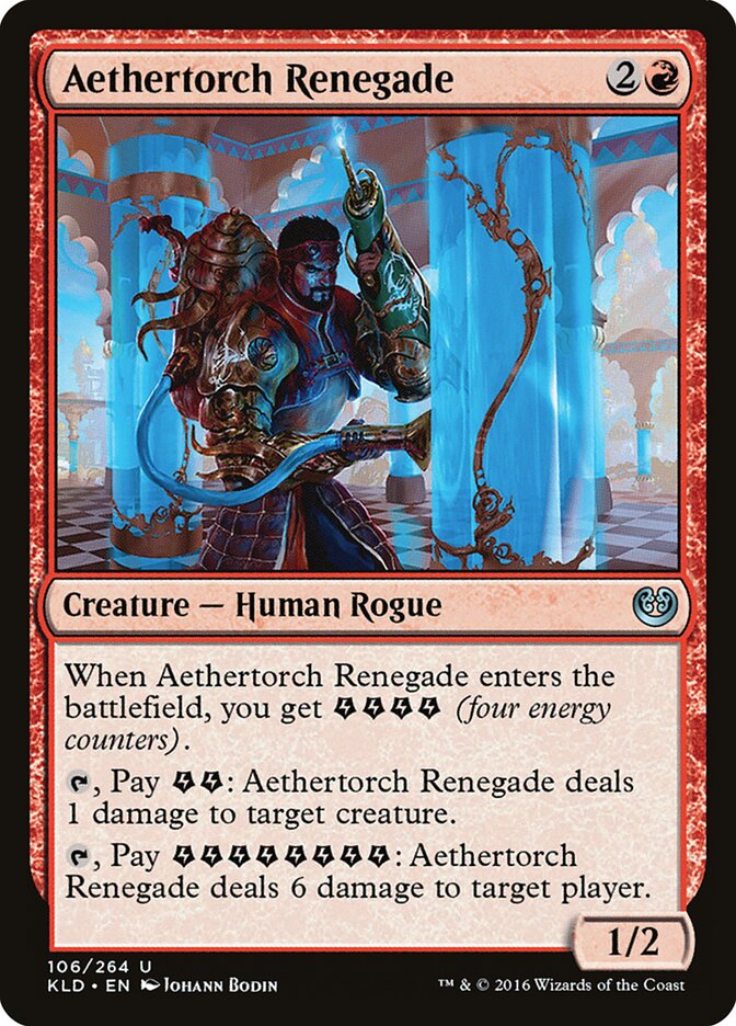 Aethertorch Renegade (106) - Kaladesh (KLD)