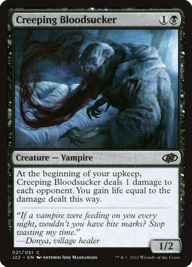 Creeping Bloodsucker (21) - Jumpstart 2022 (J22)