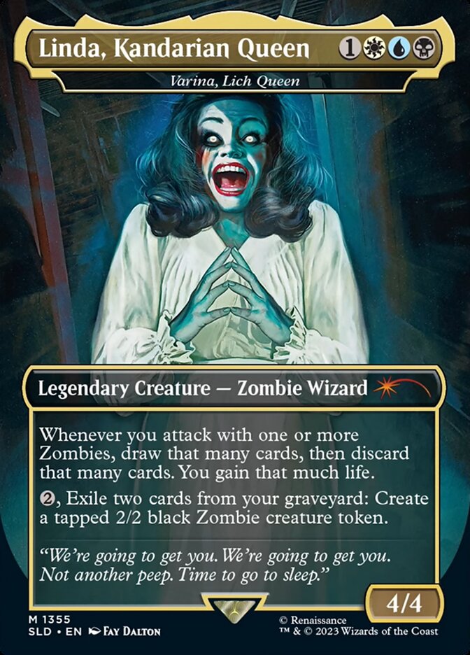Linda, Kandarian Queen - Varina, Lich Queen - [Foil, Borderless] Secret Lair Drop (SLD)