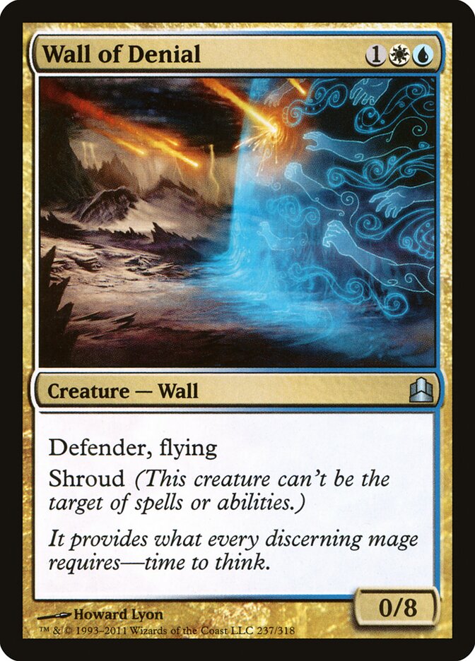 Wall of Denial (237) - Commander 2011 (CMD)