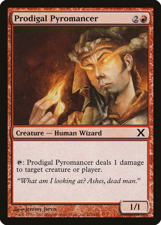 Prodigal Pyromancer (221) - Tenth Edition (10E)