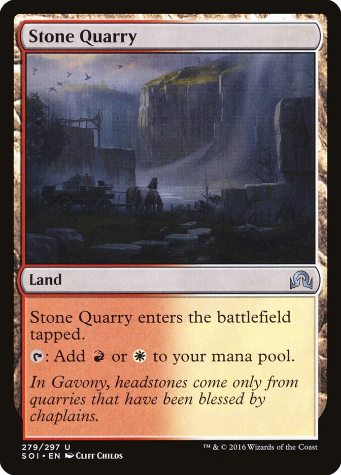 Stone Quarry (279) - Shadows over Innistrad (SOI)