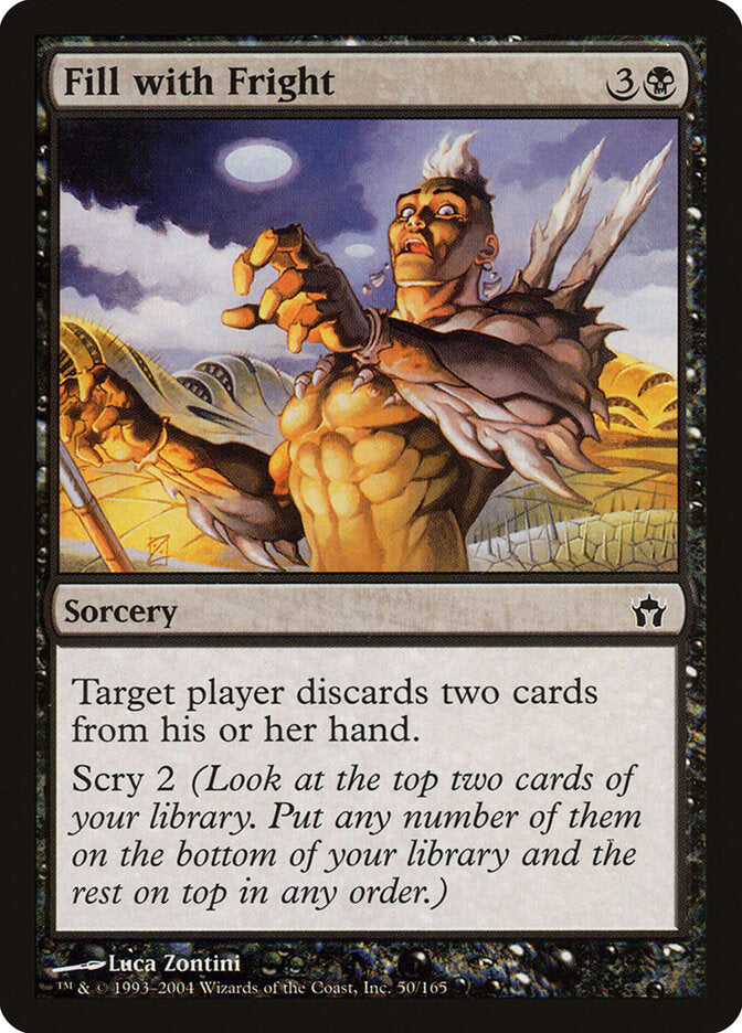 Fill with Fright (50) - Fifth Dawn (5DN)