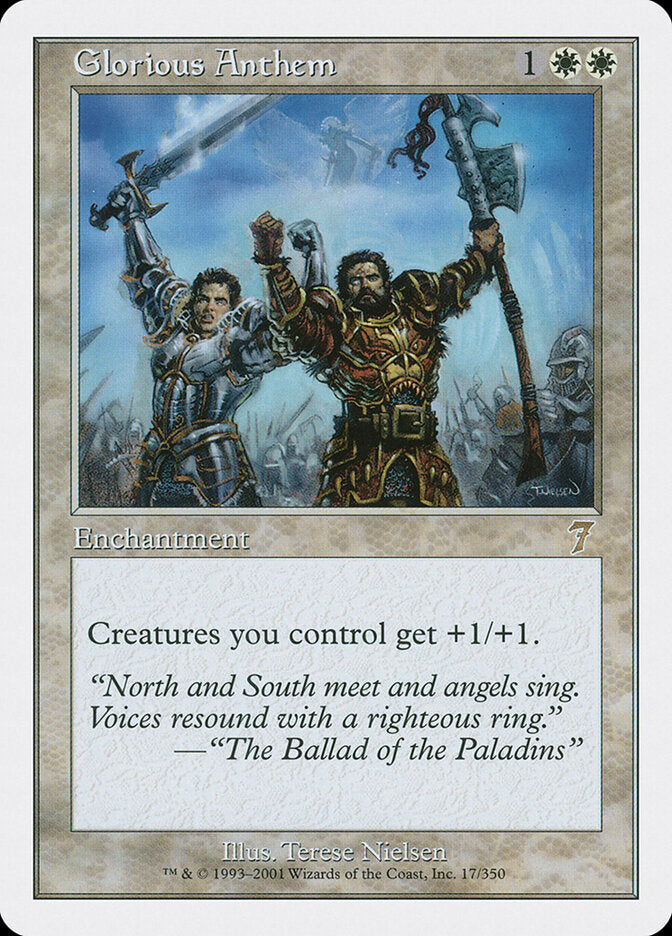 Glorious Anthem (17) - Seventh Edition (7ED)