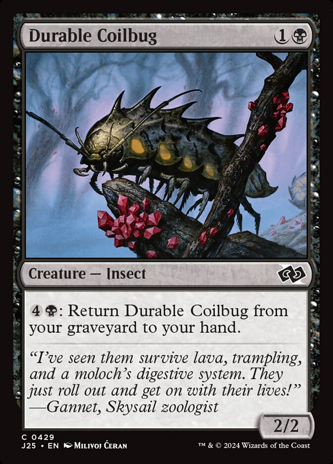 Durable Coilbug (429) - Foundations Jumpstart (J25)