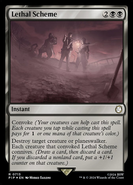 Lethal Scheme (713) - Fallout (PIP)
