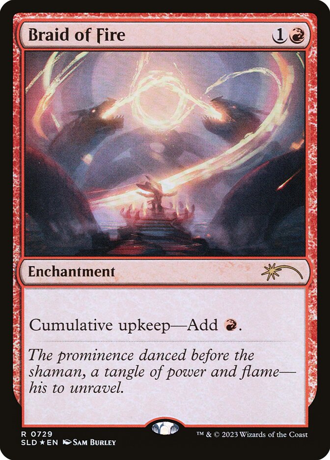 Braid of Fire (729) - Secret Lair Drop (SLD)