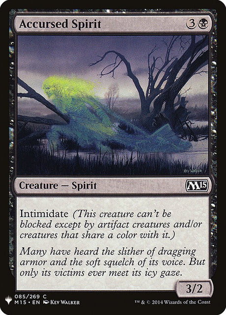 Accursed Spirit (M15-85) - The List (PLST)