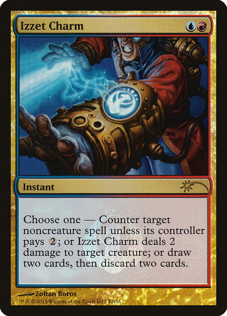 Izzet Charm (6) - Friday Night Magic 2013 (F13)