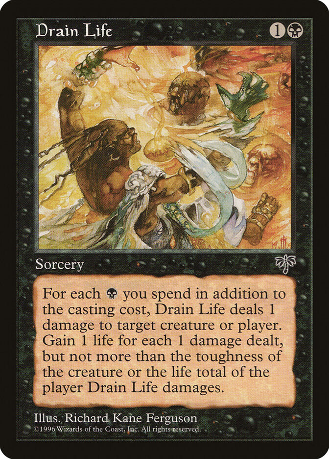 Drain Life (118) - Mirage (MIR)