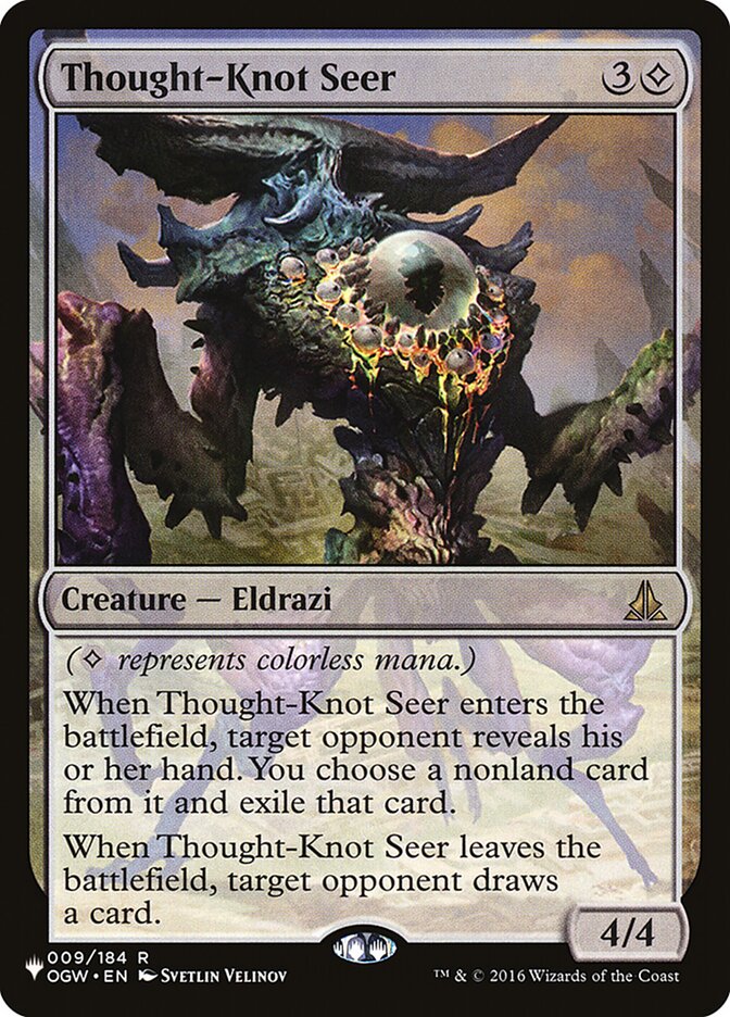Thought-Knot Seer (OGW-9) - The List (PLST)