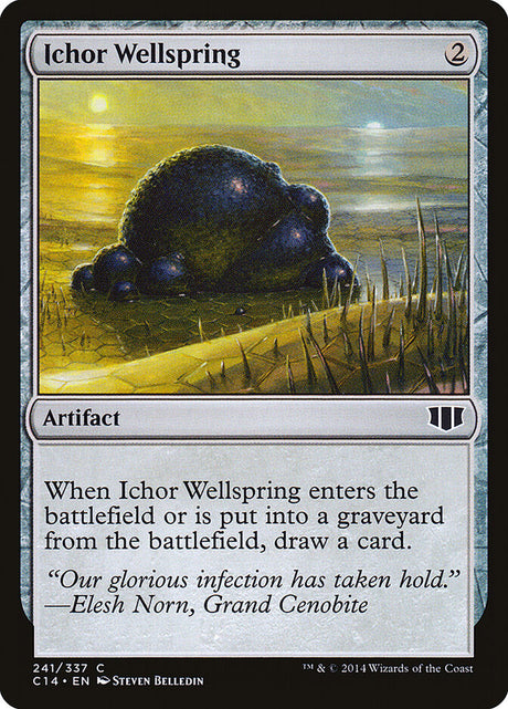Ichor Wellspring (241) - Commander 2014 (C14)