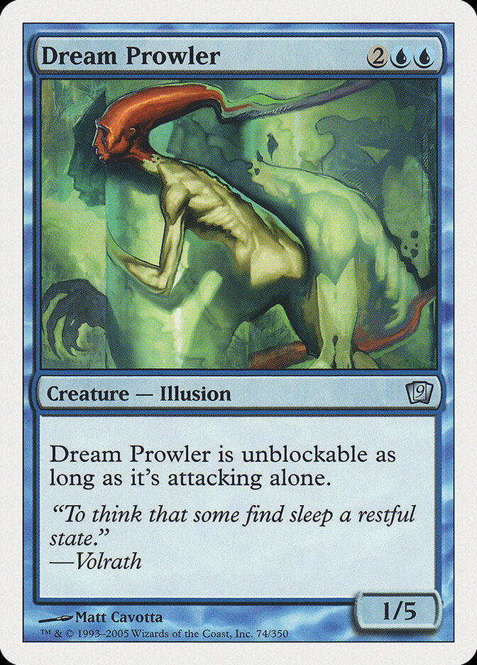 Dream Prowler (74) - Ninth Edition (9ED)