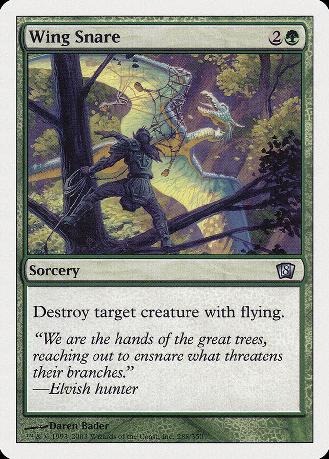 Wing Snare (288) - Eighth Edition (8ED)