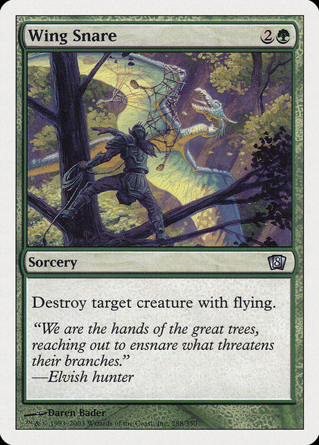 Wing Snare (288) - Eighth Edition (8ED)