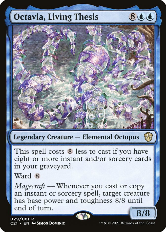 Octavia, Living Thesis (29) - Commander 2021 (C21)