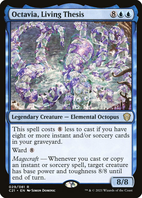 Octavia, Living Thesis (29) - Commander 2021 (C21)
