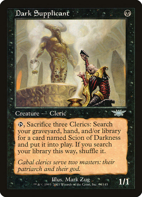 Dark Supplicant (64) - Legions (LGN)