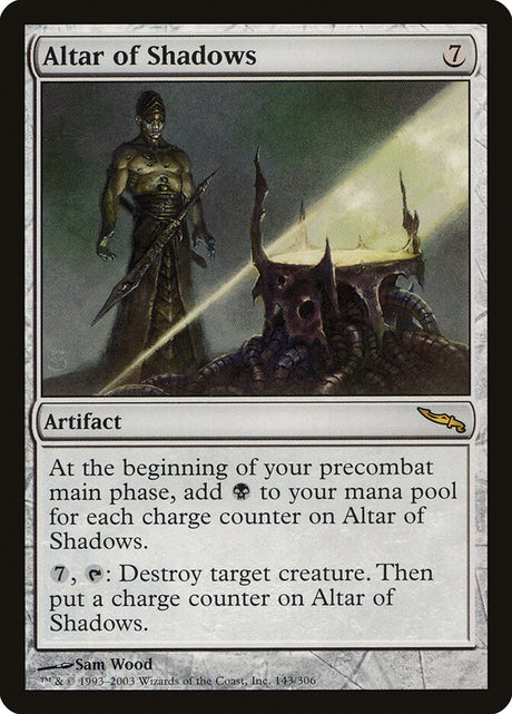 Altar of Shadows (143) - Mirrodin (MRD)
