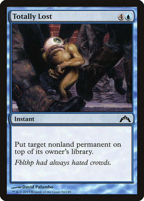 Totally Lost (54) - Gatecrash (GTC)