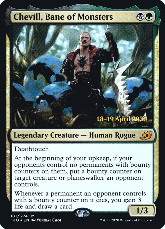 Chevill, Bane of Monsters (181s) - Ikoria: Lair of Behemoths Promos (PIKO)