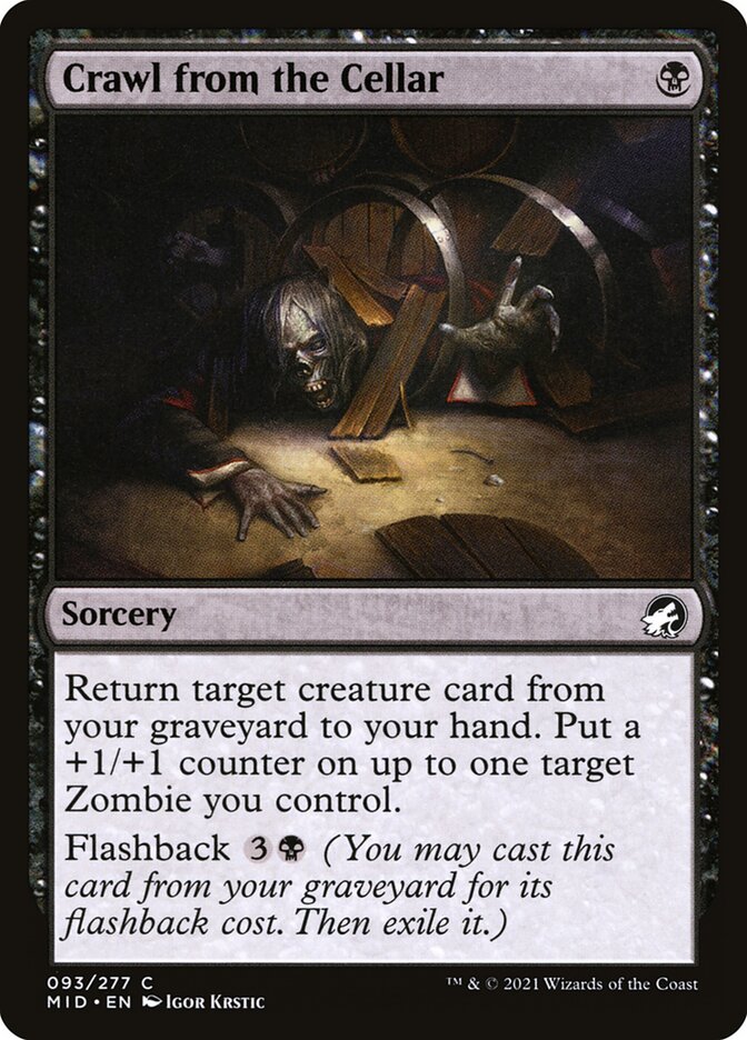 Crawl from the Cellar (93) - Innistrad: Midnight Hunt (MID)