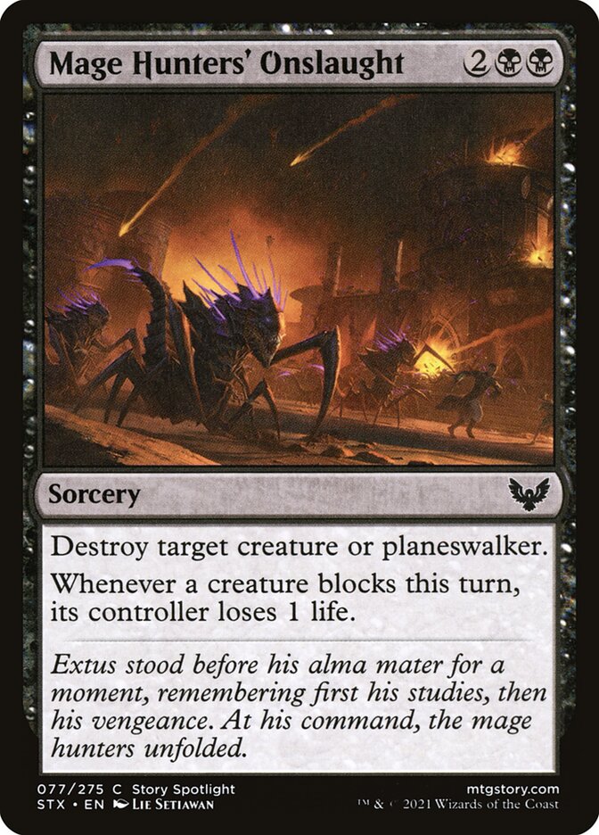 Mage Hunters' Onslaught (77) - Strixhaven: School of Mages (STX)