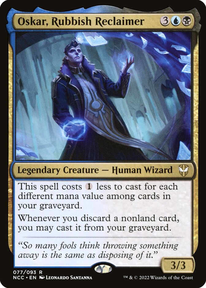 Oskar, Rubbish Reclaimer (77) - New Capenna Commander (NCC)