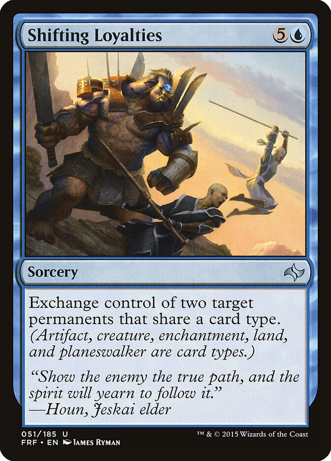 Shifting Loyalties (51) - Fate Reforged (FRF)