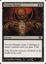 Vicious Hunger (171) - Eighth Edition (8ED)