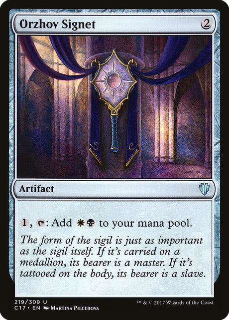 Orzhov Signet (219) - Commander 2017 (C17)