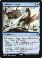 Monastery Siege (43) - Fate Reforged (FRF)