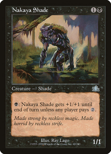 Nakaya Shade (69) - Prophecy (PCY)