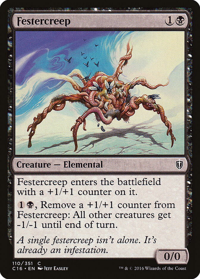 Festercreep (110) - Commander 2016 (C16)