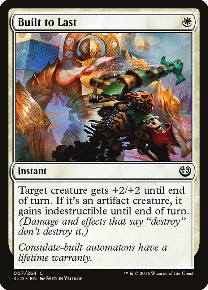 Built to Last (7) - Kaladesh (KLD)