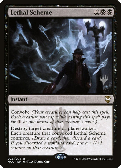 Lethal Scheme (36p) - New Capenna Commander Promos (PNCC)