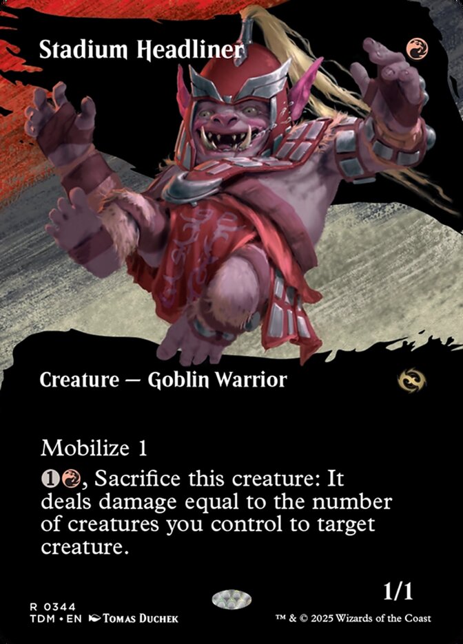 Stadium Headliner (344) - Tarkir: Dragonstorm (TDM)