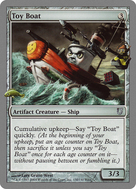 Toy Boat (130) - Unhinged (UNH)
