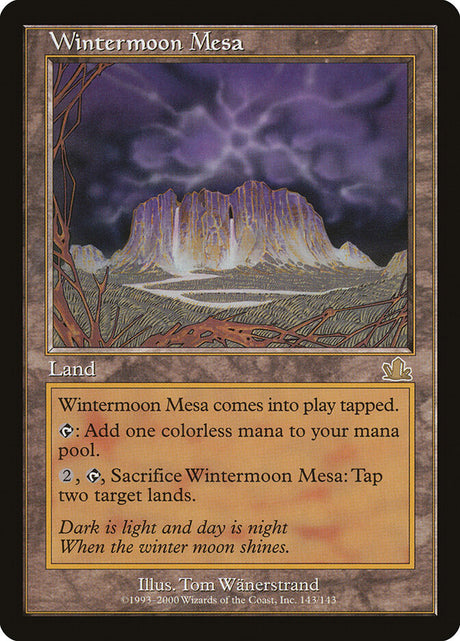 Wintermoon Mesa (143) - Prophecy (PCY)