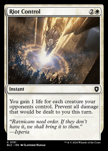 Riot Control (151) - Bloomburrow Commander (BLC)