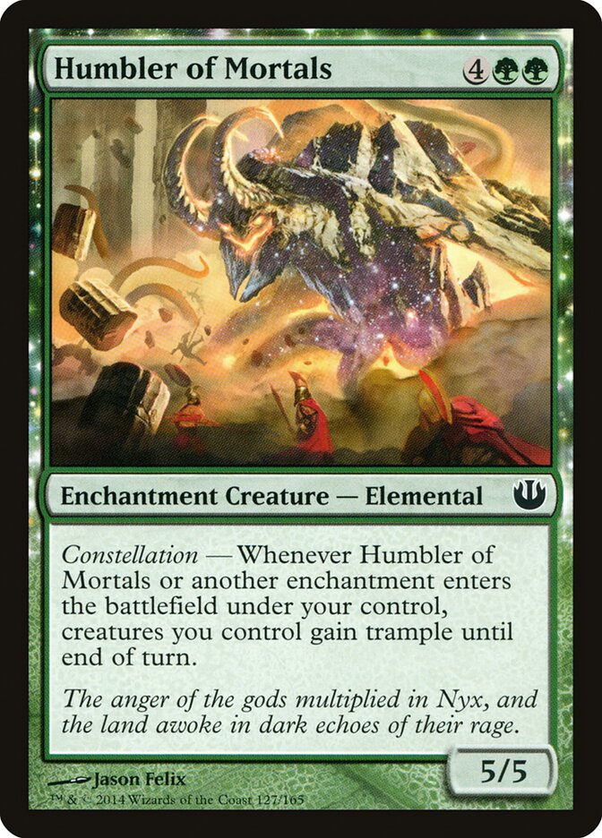 Humbler of Mortals (127) - Journey into Nyx (JOU)