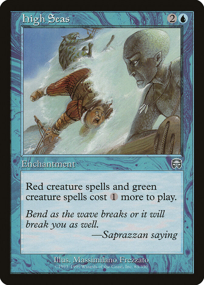 High Seas (83) - Mercadian Masques (MMQ)