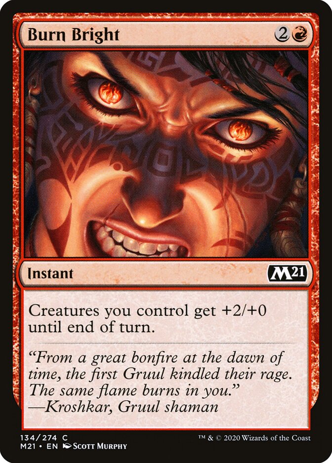 Burn Bright (134) - Core Set 2021 (M21)