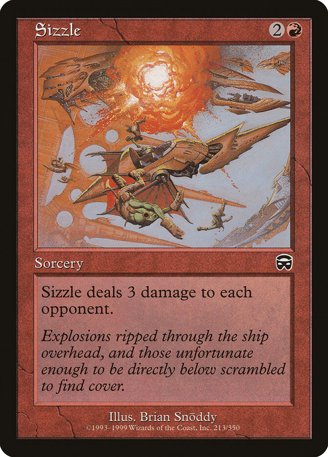 Sizzle (213) - Mercadian Masques (MMQ)