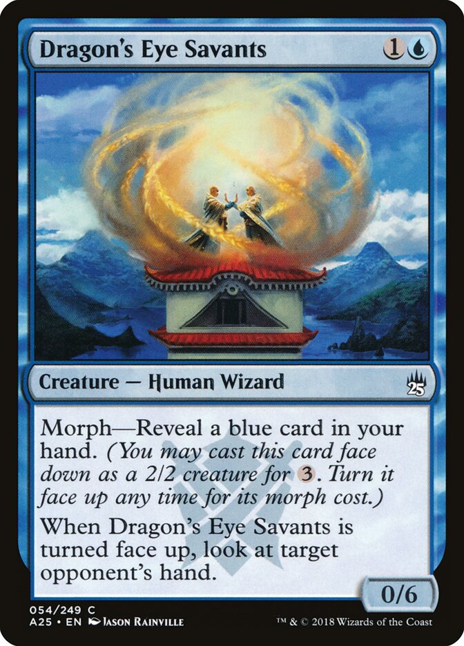Dragon's Eye Savants (54) - Masters 25 (A25)