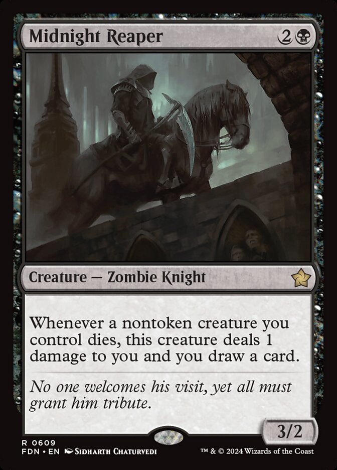 Midnight Reaper (609) - Foundations (FDN)